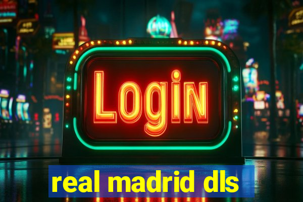 real madrid dls